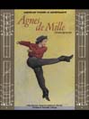 Agnes De Mille, Choregrapher